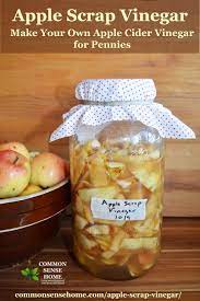 This page shows you how. Apple Scrap Vinegar Easy Inexpensive Homemade Apple Cider Vinegar