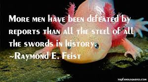 Raymond E Feist quotes: top famous quotes and sayings from Raymond ... via Relatably.com