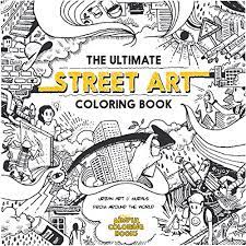 Search through 623,989 free printable colorings at getcolorings. The Ultimate Street Art Coloring Book Amazon De Orlandini Diego Fremdsprachige Bucher