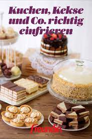 kuchen kekse und co richtig einfrieren so geht s freundin de lebensmittel essen kuchen kekse kuchen