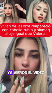Vivian de la Torre reapareció con cabello rubio y sin maquillaje igual que  Valeria !! #viviandelatorre #valeriamarquez #guadalajara #fy