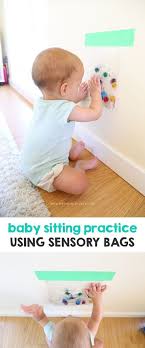 Baby Sitting Practice Using Sensory Bags Mama Papa Bubba Baby Sensory Play Infant Activities Baby Sensory