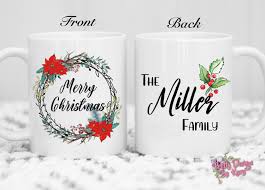 Merry Christmas Mug Family Christmas Mug Custom Christmas Etsy In 2020 Christmas Mugs Custom Christmas Gifts Custom Christmas