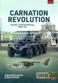 Carnation Revolution Volume 2: Coup in Portugal, April 1974
