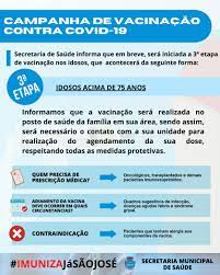 Maybe you would like to learn more about one of these? Campanha De Vacinacao Contra Covid 19 3Âª Etapa Prefeitura Municipal De Sao Jose Do Vale Do Rio Preto