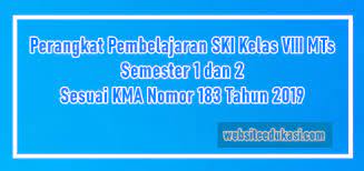 Download gratis rpp dan perangkat pembelajaran ski kelas x sma/ma k13 revisi 2018. Perangkat Pembelajaran Ski Kelas 8 Mts 2021 2022 Lengkap
