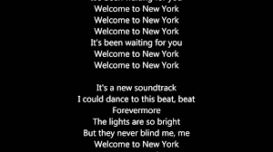 Controlling an enigmatic and potent first half, welcome to new york unfortunately slows in its second, often getting lost in its own rambling justifications. Welcome To New York Taylor Swift Lyrics Youtube