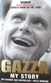 My story new ed by paul gascoigne (isbn: Paul Gascoigne Gazza My Story Review Paul Gascoigne Sports Books I Love The World