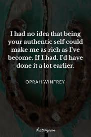 The Recipe For An Authentic Life Oprah Quotes Oprah Winfrey Quotes Inspiring Quotes About Life