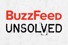 Is an american internet media, news and entertainment company with a focus on digital media; Buzzfeed Unsolved Wikipedia