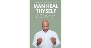 8 comments on healing in sign language. Man Heal Thyself The Wellness Warrior S Journey To Self Mastery By Supanova Slom