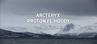 arcteryx proton fl hoody in test sport conrad blog