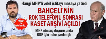 Bahceli Nin Rok Telefonu Sonrasi Kaset Arsivi Acildi