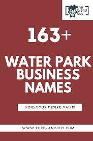 463 Catchy Water Park Names Ideas Video Infographic Water Park Business Names Catchy Names