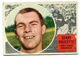1960 Topps CFL Gerry Doucette Card #71 QB Toronto Argonauts