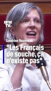 💥 Sandrine Rousseau: "Les Français de souche, cela n'existe pas"