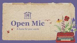 Ghar: An Open Mic for Words by Tape A Tale | Dehradun