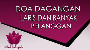 Cara jualan sembako agar laris berikutnya adalah dengan memperhatikan pergerakan harga. Amalan Jualan Laris Manis