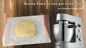 A differenza della pasta brisè, è senza burro e derivati del latte o animali, mentre la pasta al vino per torte salate è a base di farina, olio extra vergine d'oliva e vino bianco. Kenwoood Video Ricetta Pasta Al Vino Per Torte Salate Youtube