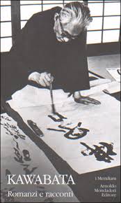 La casa delle belle addormentate. Romanzi E Racconti Yasunari Kawabata Oscar Mondadori