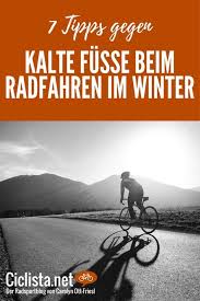 7 Tipps Gegen Kalte Fusse Beim Radfahren Radfahren Im Winter Radfahren Rennrad Fahren