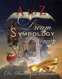 A Z Dream Symbology Dictionary Hard Back Book Biblical Dream Interpretation Dream Symbols Dream Meanings