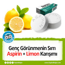 Genc Gorunmenin Sirri Aspirin Ve Limon Kuru Guzellik Aspirin Limon Cilt Bakim Urunleri
