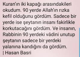 Kuran In Iki Kapagi Arasindakileri Okudum 90 Yerde Allah In Rizka Kefil Oldugunu Gordum Sadece Bir Yerde Ise Seytanin Insani Fakirl Allah Ozlu Sozler Seytani