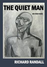 The Quiet Man By Richard Randall The Quiet Man Short Stories Quiet