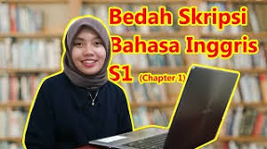 Background of the problem english is one of the international languages that is used by many people in the world andin many areas of everyday life. Cara Membuat Skripsi S1 Menggunakan Bahasa Inggris Bab 1 Youtube