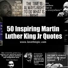 50 Inspiring Martin Luther King Jr Quotes