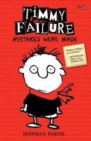 Timmy Failure Mistakes Were Made By Stephen Pastis Wimpy Kid Book Humor Childrens Books