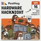 Hardware hacknight with PostHog
