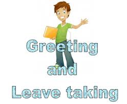 Untuk lebih mengasah pemahaman kalian, kalian dapat mengerjakan beberapa contoh soal leave taking, greeting, thanking, and apologizing berikut.latihan soal greetings, leave taking, thanking and. Greeting And Leave Taking Bahasa Inggris Smp Mts