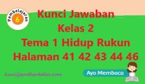 Kunci jawaban tema 2 kelas 4 sd/mi halaman 37 38 39 40 41, pembelajaran 5, subtema 1 sumber energi, tema 2 selalu berhemat energi. Kunci Jawaban Kelas 2 Tema 1 Halaman 41 42 43 44 46 Buku Subtema 1 Hidup Rukun Pembelajaran 6 Kunci Jawaban