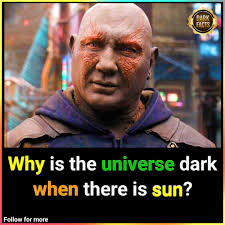 How is outer space dark but the sun is up there, i swear somebody lying