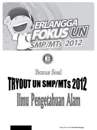 Sd smp sma utbk sbmptn stan cpns. Soal Try Out Ipa Smp Erlangga
