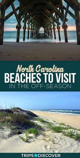 6 Best North Carolina Beaches To Visit In The Off Season North Carolina Beaches North Carolina Vacations North Carolina Travel