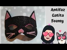 Antifaz Gatita En Goma Eva O Foamy Para Estos Carnavales Kitty Mask Youtube Cat Mask Goma Kitty