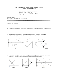 Lintasan dan sirkit euler (jika. Contoh Latihan Soal Soal Ujian Akhir Semester Matematika Diskrit
