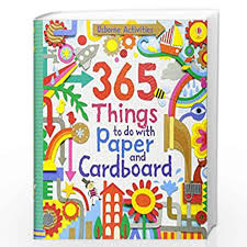 How do you make a paper book cover? 365 Things To Do With Paper And Cardboard Things To Make And Do By Usborne Buy Online 365 Things To Do With Paper And Cardboard Things To Make And Do Book At Best