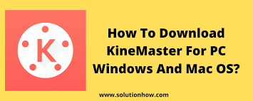 Kinemaster mod is free photography app, developed by desi jugad. Kinemaster For Pc Download Pro Version Windows 7 8 10 And Mac Solutionhow