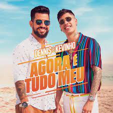 Músicas com letras para você ouvir, ler e se divertir. Agora E Tudo Meu By Dennis Dj Mc Kevinho Was Added To My Discover Weekly Playlist On Spotify Mc Kevinho Kevinho Dennis Dj