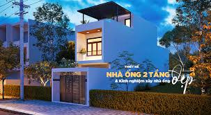 20+] Mẫu thiết kế nhà ống 2 tầng đẹp và Kinh nghiệm xây nhà ống