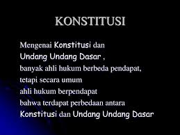 Sementara itu, dalam proses perubahan konstitusi pasca kembalinya ke uud 1945, indonesia telah melakukan setidaknya empat kali amandemen. Hubungan Dasar Negara Dan Konstitusi Ppt Download