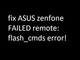 Cara flash asus zenfone c zoo7 sukses, unzip image failure tag: Fix Asus Zenfone Failed Remote Flash Cmds Error Tested On Ze551ml Ze550ml Youtube