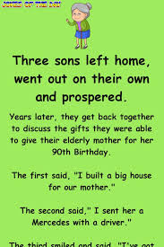 Birthday Jokes For Mom These Three Sons Compete Over Who Got Their Mother The Best Present In 2020 Funny Son Quotes Son Birthday Quotes Birthday Quotes Funny