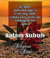 Ucapan selamat pagi yang indah. Assalamualaikum Salam Penawar Lutut Nuriman No 1 Facebook