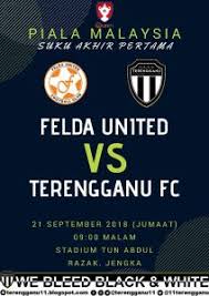 Terengganu fc turun menentang felcra fc untuk perlawanan keempat kumpulan a kejohanan piala malaysia 2018. Live Streaming Felda United Vs Terengganu Suku Akhir 1 Piala Malaysia 21 September 2018 Area Sukan