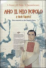 Canzone per don peppino diana (l.d.) Amo Il Mio Popolo E Non Tacero Docu Racconto Su Don Peppino Diana Di Girolamo Trama Libro 9788897050377 Libreria Universitaria